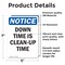 Signmission Down Time Is Clean-Up Time, 5 in W x Rectangle, Vinyl Decal OS-2PACK-NS-D-57-V-11539 - alternate 2